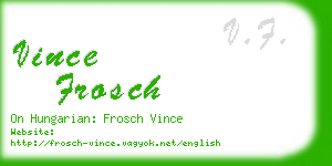 vince frosch business card